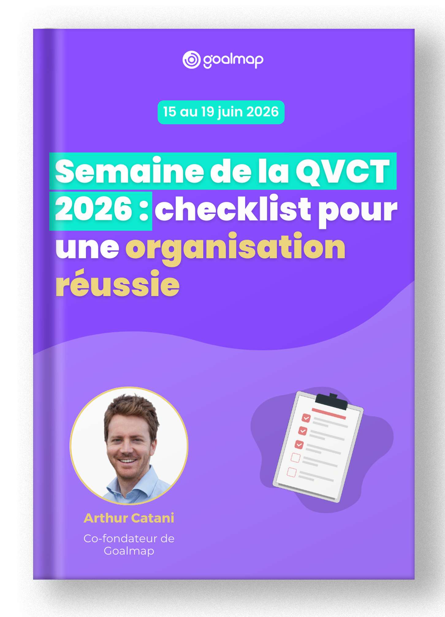 Checklist à télécharger pour organiser une Semaine QVCT 2026 en entreprise : objectifs, formats, communication, budget et évaluation.