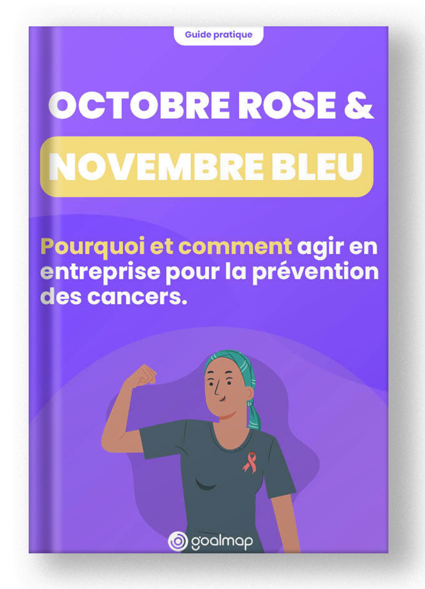 Guide pratique Octobre rose et Novembre bleu